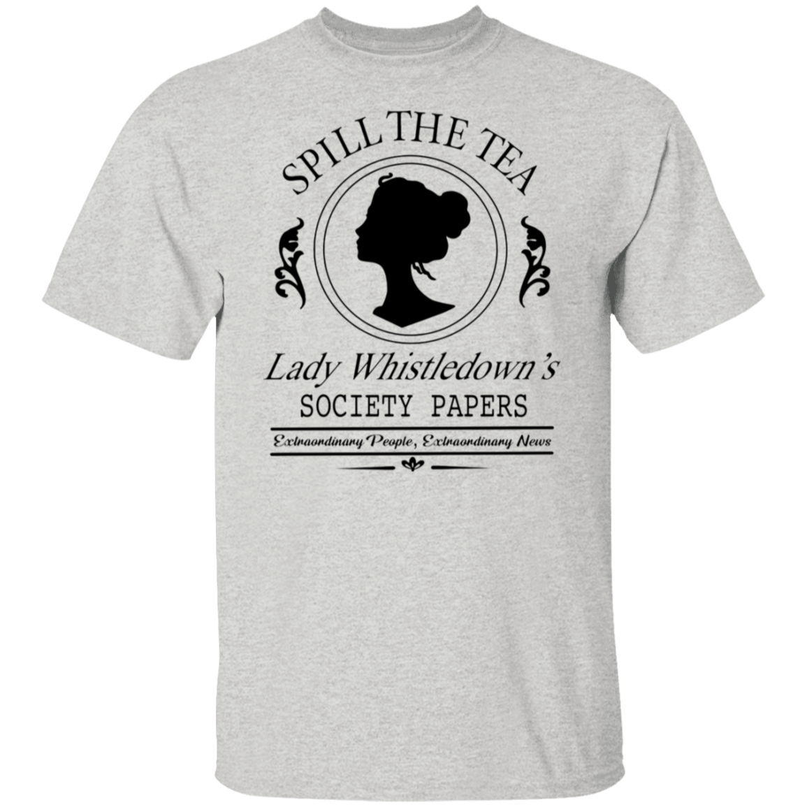 Spill The Tea Bridgerton Lover 5.3 oz. T-Shirt